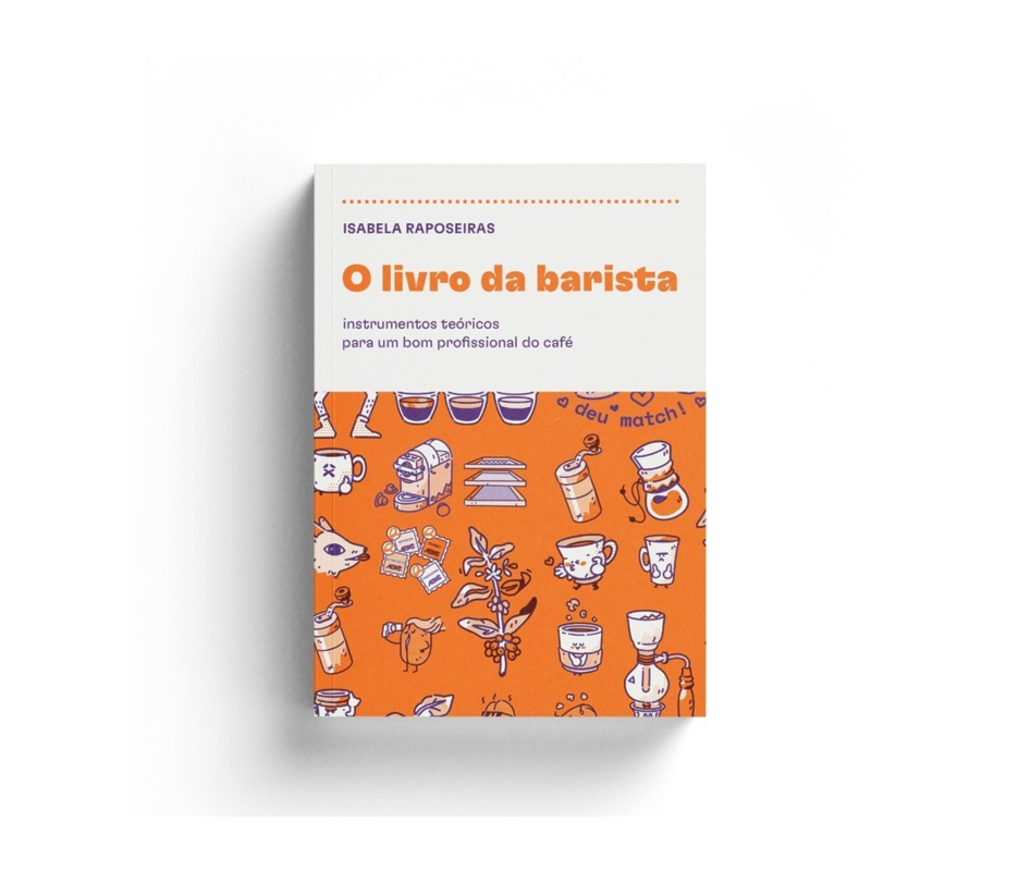 O Livro da Barista 2a edição!